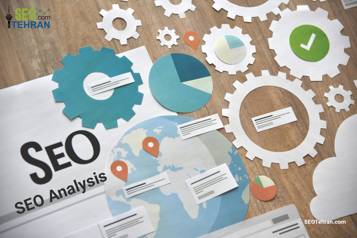 آنالیز سئو؛ آنالیز سئو سایت (Analysis Seo)